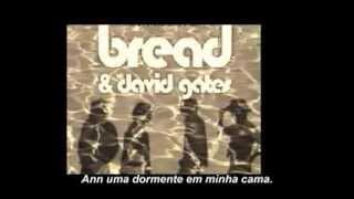 David Gates &amp; Bread - Ann  TRADUÇÃO