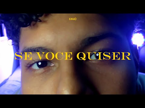 K4tt0 - Se Você Quiser (Official Visualizer)