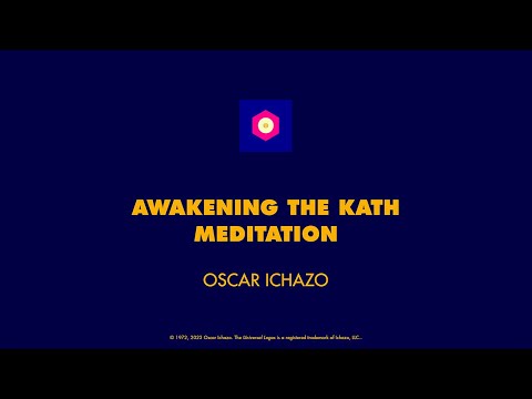 Awakening the Kath Meditation