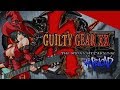 Guilty Gear X2 reload xbox Cl ssico Gameplay