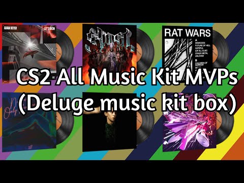 Counter Strike 2 all music kit MVPs (Deluge Music Kit Box)