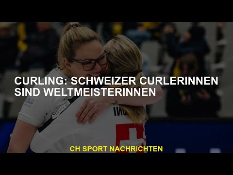 Curling: Schweizer Curlerinnen sind Weltmeisterinnen