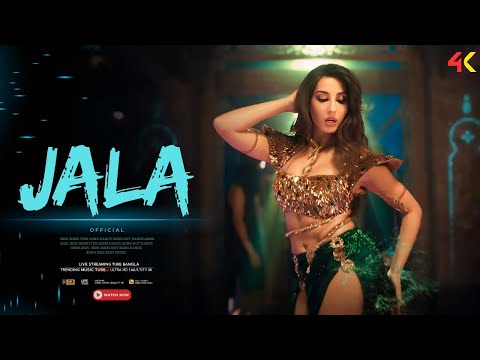 JALA - #NoraFatehi | Hottest Bollywood Hot Item Song | Hot Dance | Official | Trending Desi Song 4K