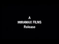 A Miramax Films Release 1981