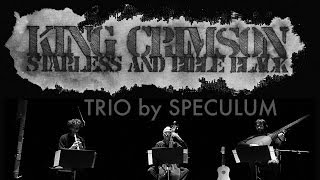 Trio by Robert Fripp • SPECULUM
