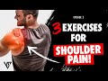 Fix Your Body Episode 2: Shoulder Pain