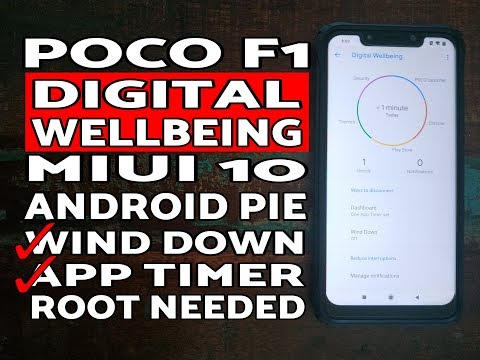 Poco F1 Install Digital Wellbeing MIUI 10 Android 9.0 Pie (Root Needed)
