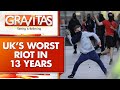 UK riots: UK heading towards civil war? | Gravitas