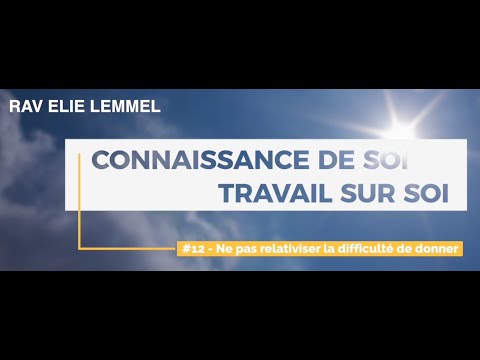 Travail sur soi : #12 – Ne pas relativiser la difficulté de donner