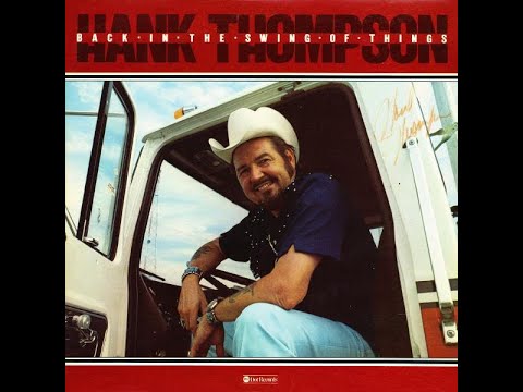 Hank Thompson "Back in the Swing of Things" complete vinyl Lp