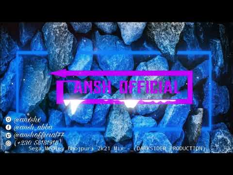 SEGA MEDLEY BHOJPURI  MIXX - DARKSIDER PRODUCTION {DOWNLOAD LINK IN DESCRIPTION}.
