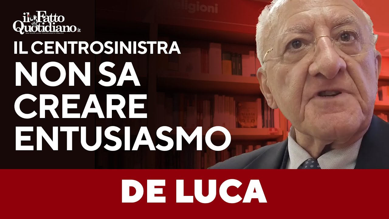 De Luca: "Il  centrosinistra non sa creare entusiasmo. M5S? Se diventa partito diventa inutile"