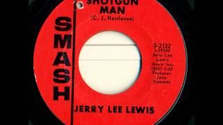 Jerry Lee Lewis - Shotgun Man