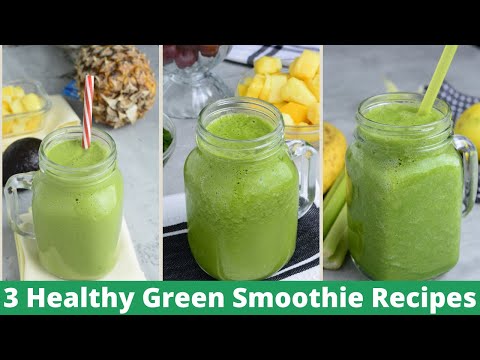 3 Healthy Green Smoothies Recipe | Healthy Breakfast