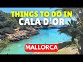Things To Do In Cala D Or Mallorca Majorca Spain