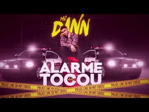 Mc Dann - Alarme Tocou (Dj Marquinho TM e Dj Puffe)