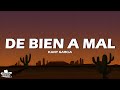Kany García - De Bien a Mal (Letra/Lyrics)