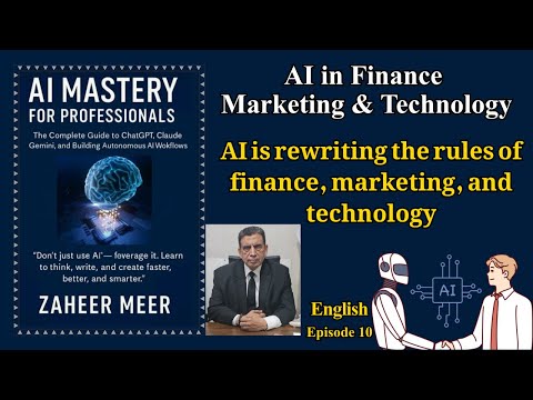 EPISODE 10 | AI in Finance, Marketing & Technology |
