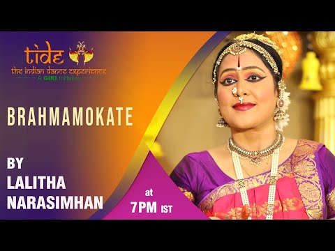 Brahmamokate by Lalitha Narasimhan | Margazhi Dance Festival | Bharatanatyam Performance | TIDE