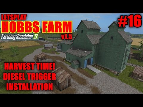 Farming Simulator 17 - Hobbs Farm Map v1.5 "Letsplay" Part 16