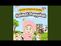 Kalimat Thayyibah Lagu Anak Islami