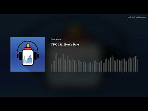 TDC 141: Beach Days