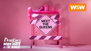 Drag Race Down Under vs The World | Meet The Queens of Season 1 - Compilation | WOW Presents Plus
