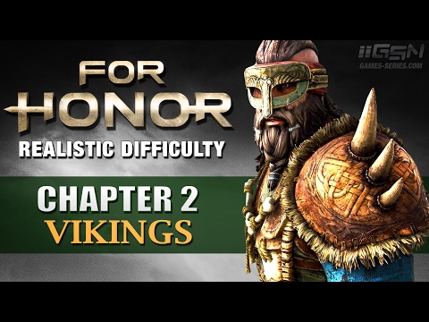 For Honor - Realistic Difficulty Walkthrough - Chapter 2: Vikings (No Commentary)