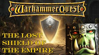 Warhammer Quest: The Lost Shield of the Empire #warhammer #warhammeruqest