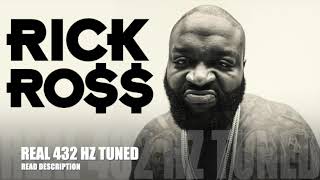 Rick Ross - If They Knew feat. K. Michelle (432 Hz Tuned)