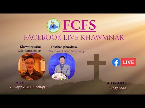 “Pathian a tak ih tontehnak"  by Rev. David Hlawn Ceu Thang(20 Sept 2020)