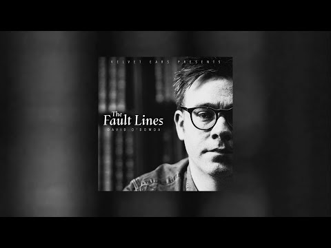 David O'Dowda - The Fault Lines