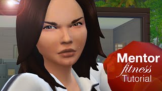 Tutorial: How To Be A Mentor Fitness | The Sims 4