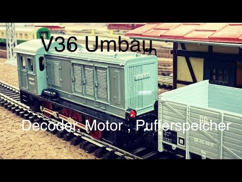 ❌⭕V36 Umbau alte Lok mit Zimo Decoder, Glockenankermotor,Pufferspeicher, Licht, und Digitalkupplung❌
