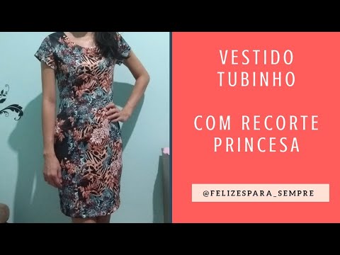 Vestido tubinho com recorte princesa - COSTURA