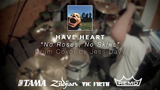 Have Heart - No Roses, No Skies (Drum Cover)