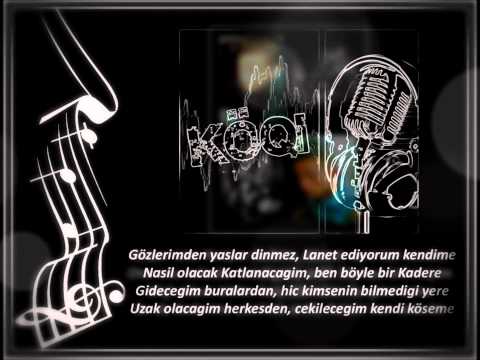 KöQi- Abimin Sevgilisi 2011