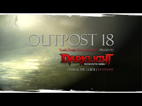 Outpost 18 | Character Guide | Revenant