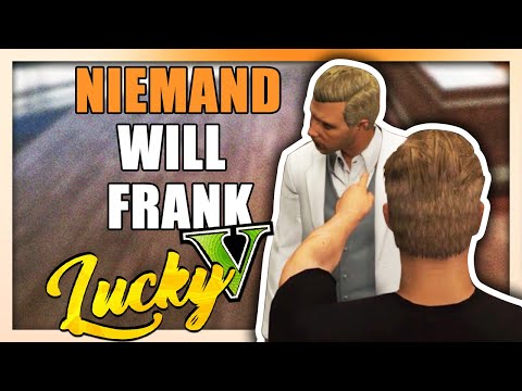 Frank macht sich KEINE Freunde!  - GTA RP - Lucky V #012
