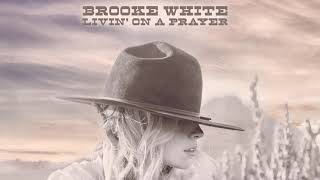 Brooke White - Livin&#39; On A Prayer (Cover)