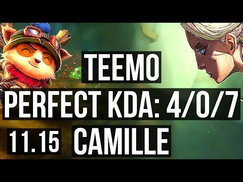 TEEMO vs CAMILLE (TOP) | 4/0/7, 3.1M mastery, 2700+ games, Rank 10 Teemo | EUW Master | v11.15