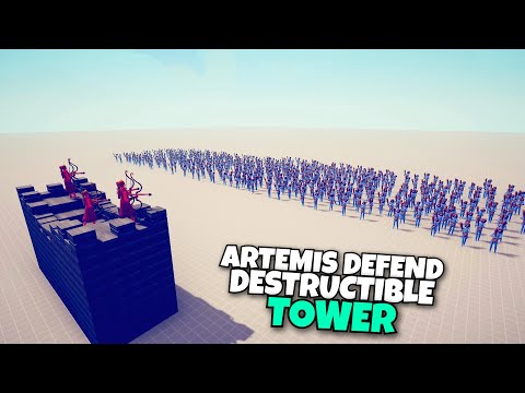 ARTEMIS DEFENDS DESTRUCTIBLE TOWER VS EVERY UNITS - Totally Accurate Battle Simulator TABS