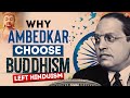 Why Ambedkar Choose Buddhism Rejects Islam And Christianity Current Affairs Adda247