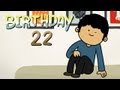 Birthday 22 
