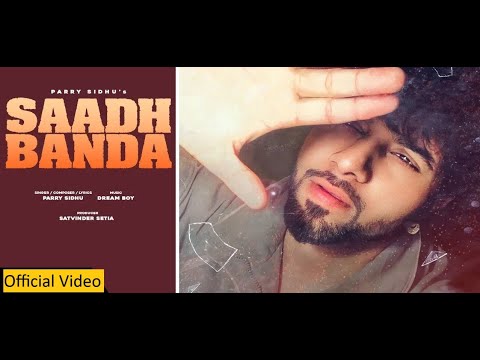 Poster saadh banda lyrics – parry sidhu
