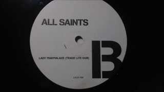 All Saints - Lady Marmalade (Trade Lite Dub)