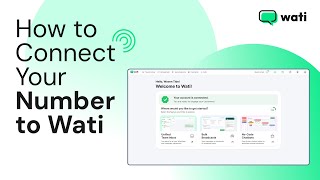 How to Connect your number to wati