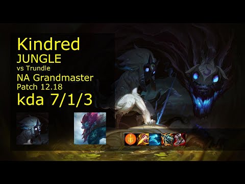 Kindred Jungle vs Trundle - NA 7/1/3 Patch 12.18 Gameplay