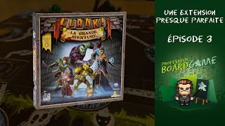 Une Extension Presque Parfaite (EP03) Clank: La Grande Aventure