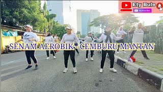 Download lagu SENAM AEROBIK - CEMBURU MANTAN (UNTUK PEMULA) mp3